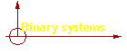 Binary systems